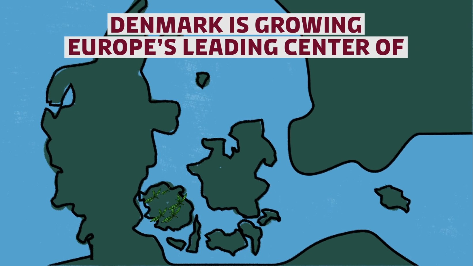 Invest in Denmark - Medical Cannabis pilot programme 2020